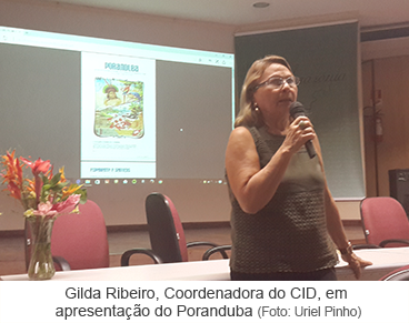 Gilda Ribeiro, Coordenadora do CID, em aprsentação do PorandubaGilda Ribeiro, Coordenadora do CID, em aprsentação do Poranduba