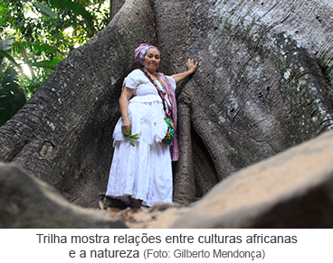 Trilha mostra relações entre culturas africanas e a natureza.png