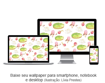 Baixe seu wallpaper para smartphone, notebook e desktop