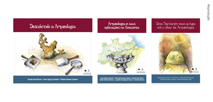 Livros Arqueologia nas escolas - histórias da Amazônia